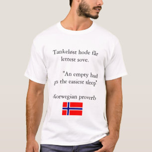 Camiseta Provérbio norueguês