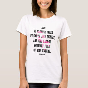 Camiseta Provérbios 31:25 (SEM MEDO)