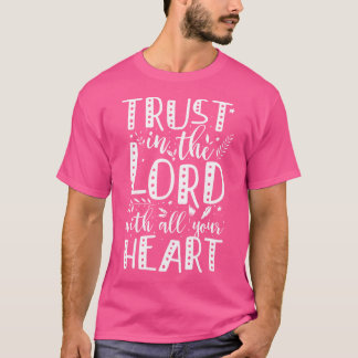 Camiseta Provérbios 35 Confiam Em Deus Com Todo Seu Coração