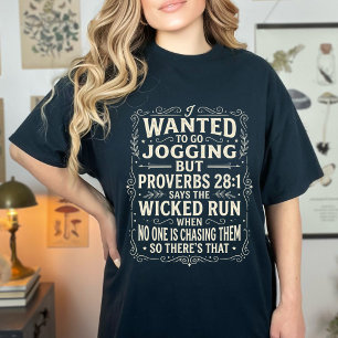Camiseta Provérbios Engraçados 28:1 Dito de Humor sobre Cam