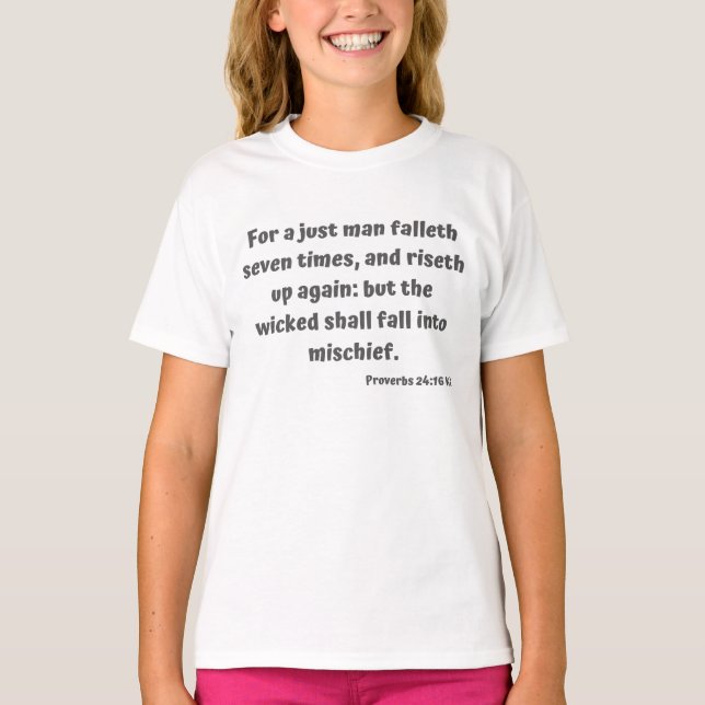 Camiseta Proverbs 24:16 KJV - Bíblia Verse Scripture Girl (Frente)