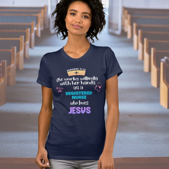 Camiseta Proverbs 31 ENFERMEIRO REGISTRADO CRISTÃO (Stylish T-shirt for Christian registered nurses with text based on Proverbs 31:13)