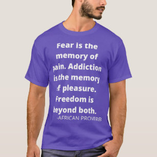 Camiseta Provernos africanos temem vício e liberdade