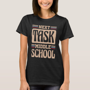 Camiseta próxima tarefa escola secundária Groovy Elementary