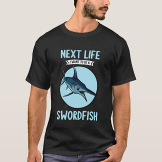 Camiseta Próxima Vida que eu Quero ser um Peixe-Espada