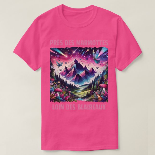 Camiseta Prs des marmottes loin des blaireau Citation Fort (Frente do Design)