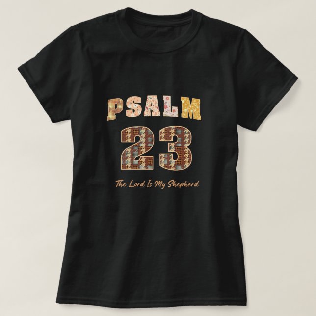 Camiseta Psalm 23, The Lord Is My Shepherd (Frente do Design)