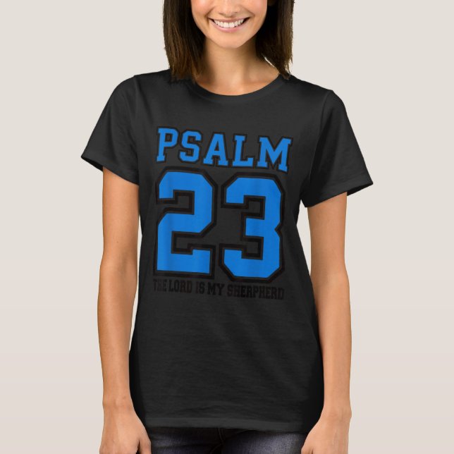 Camiseta Psalm 23 The Lord Is My Shepherd Funny Christian T (Frente)