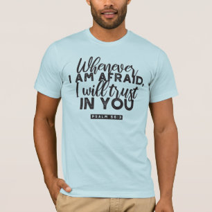 Camiseta Psalm 56:3 Arte Versa Bíblia "Eu vou confiar em vo