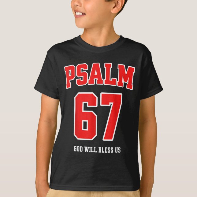 Camiseta Psalm 67 God Will Bless Us Varsity Number 67  (Frente)
