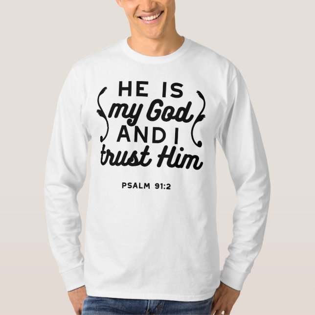 Camiseta Psalm 91:2 – Trust in God Christian Bible Verse (Frente)