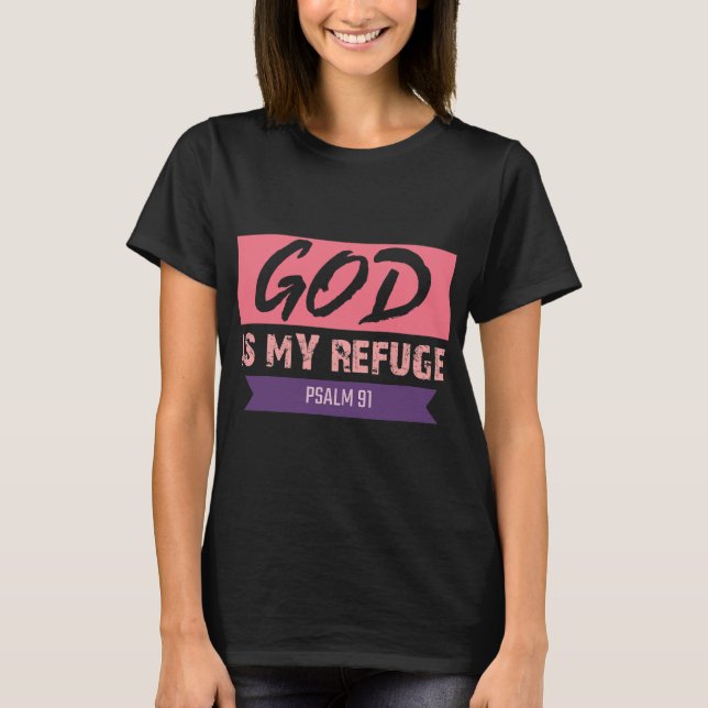 Camiseta Psalm 91 Escritura Que Deus É Meu (Frente)