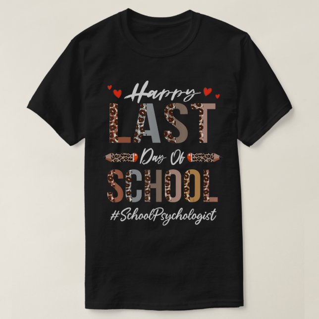 Camiseta Psicóloga Da Escola Feliz Dia Passado Engraçado (Frente do Design)