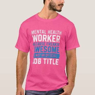 Camiseta Psicologista Psicologista de Saúde Mental Psicolog