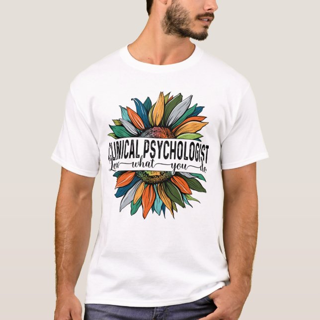 Camiseta Psicólogo Clínico Adora o que você faz (Frente)