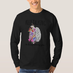 Camiseta Psicólogo Dr Terapeuta Continue Falando Estou Diag