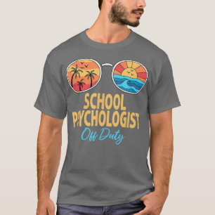 Camiseta Psicólogo Escolar Sem Óculos De Sol De Daqui No Di