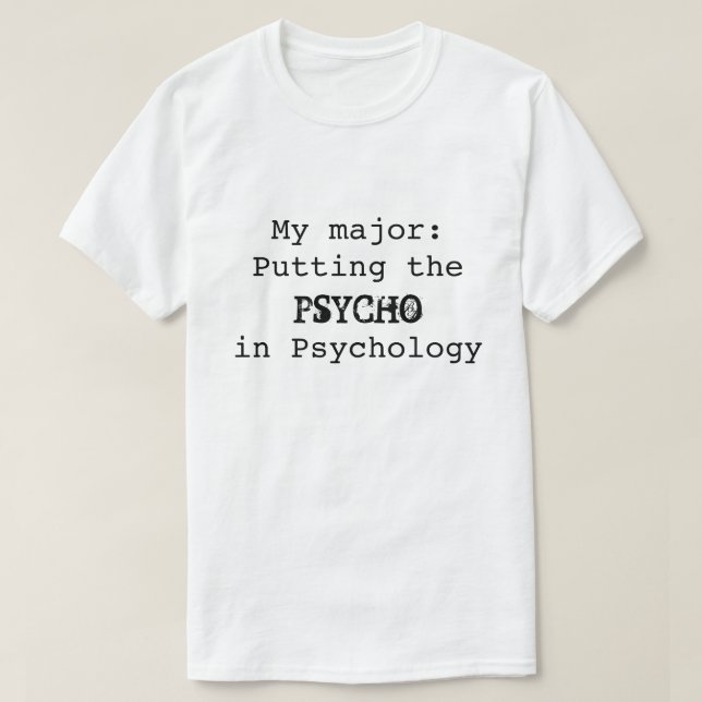 Camiseta PSICÓTICO na psicologia (Frente do Design)