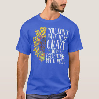 Camiseta Psiquiatra Sunflower Mental Health Awarsia Psy