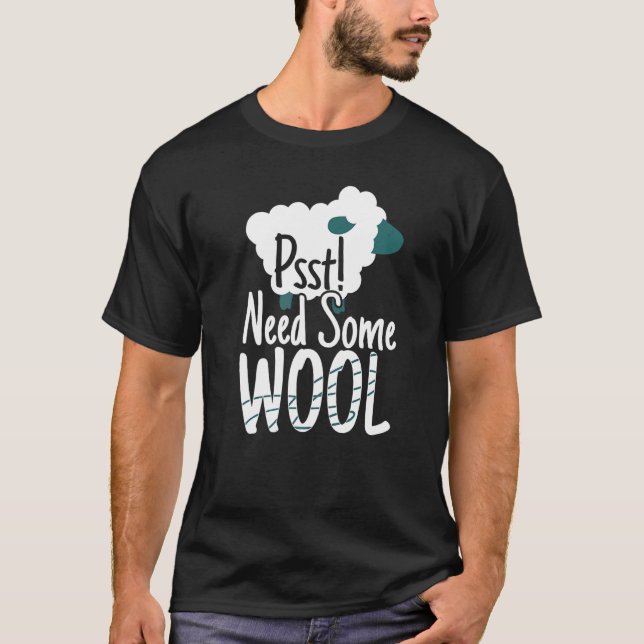 Camiseta Psiu Precisa de Alguma Lã de Ovelha para Malhar (Frente)