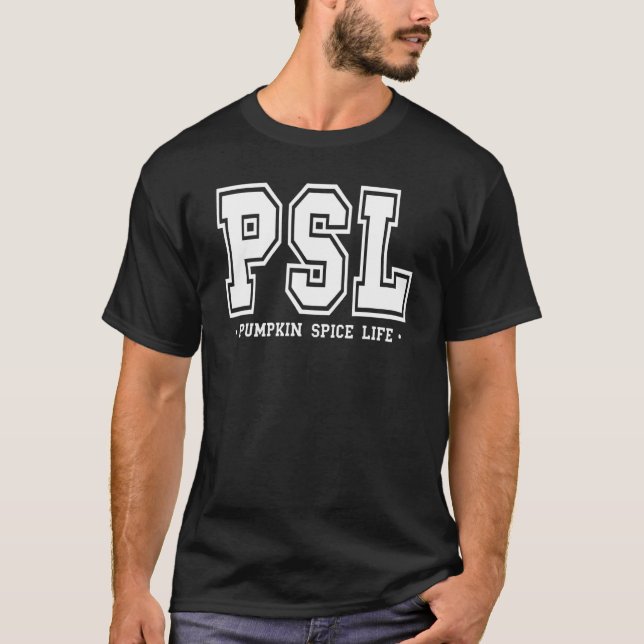 Camiseta Psl Pumpkin Spice Life Pumpkin Season Fall Thankg (Frente)