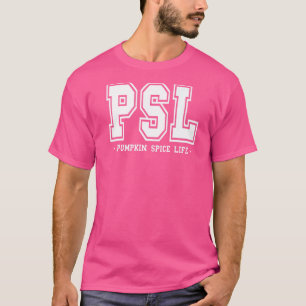 Camiseta Psl Pumpkin Spice Life Pumpkin Season Fall Thankg
