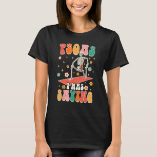 Camiseta Psoas Eu Estava Dizendo Terapeuta de Massagem Esq
