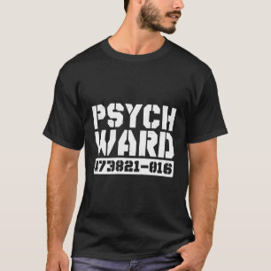 Camiseta Psych Ward Tal Hospital Paciente Asilo
