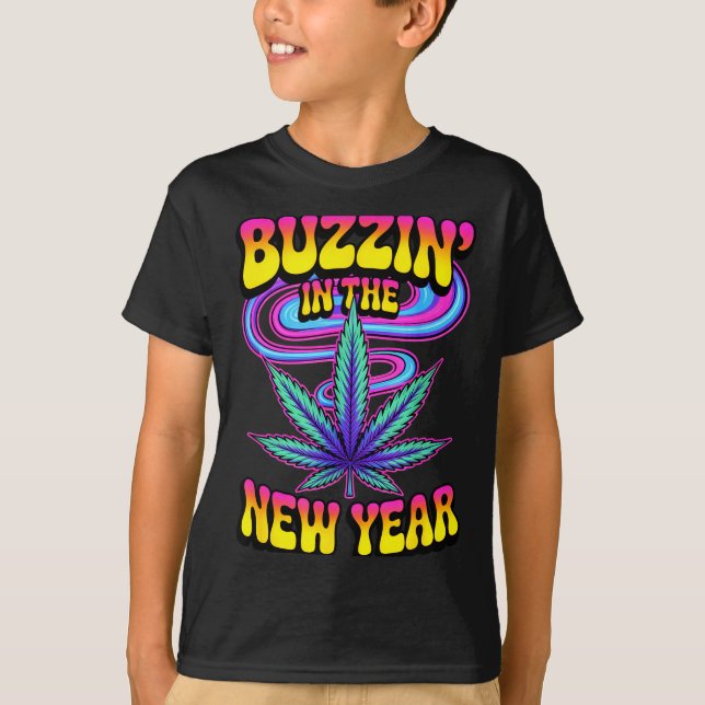 Camiseta Psychedelic Weed Buzzing In New Year 2026 Funny  (Frente)
