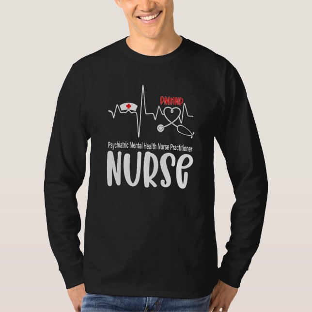 Camiseta Psychiatric Mental Health Nurse Practitioner Heart (Frente)