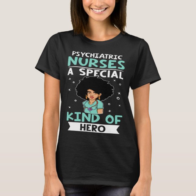 Camiseta Psychiatric Nurses A Special Kind Of Hero (Frente)