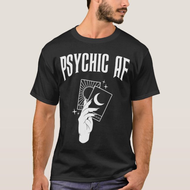Camiseta Psychic Af Funny New Age Occult Tarot Clairvoyant  (Frente)