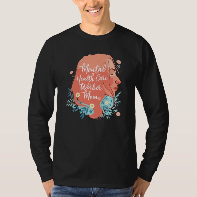 Camiseta Psychology Mother Psychologist Mental Health Aware (Frente)