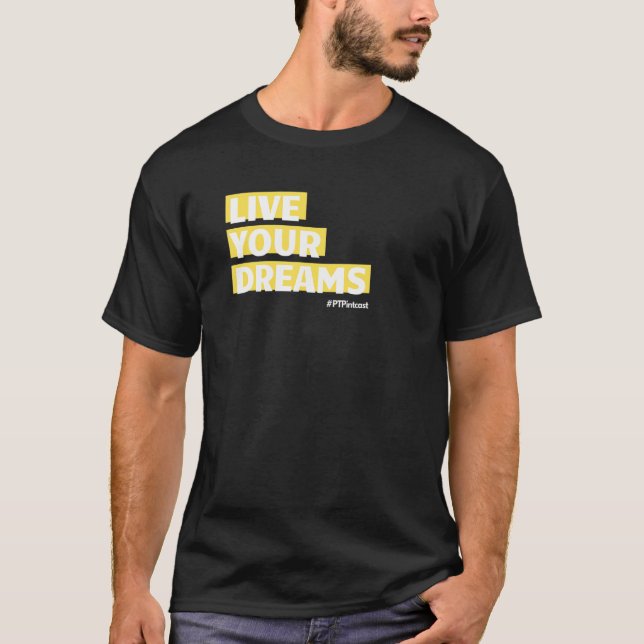 Camiseta PT Pintcast VIVE seus SONHOS (Frente)