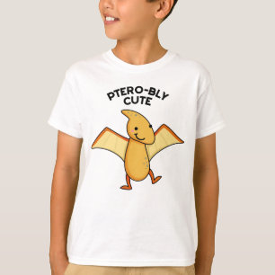Camiseta Pterobly Cute Funny Dinosaur Pterodactyl Pun