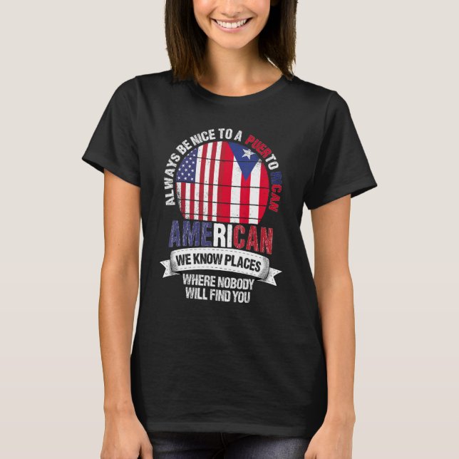 Camiseta Puerto Rican American We know Places Cuba Puerto R (Frente)