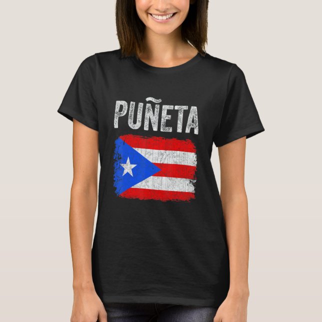 Camiseta Puerto Rican Boricua Hispanic Puñeta Puerto Rico 1 (Frente)