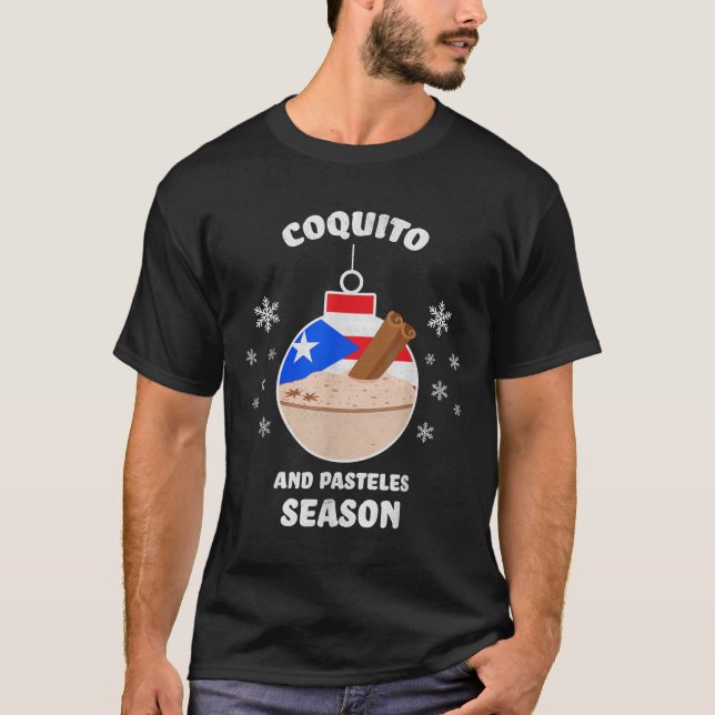 Camiseta Puerto Rico Christmas Coquito And Pasteles Season  (Frente)