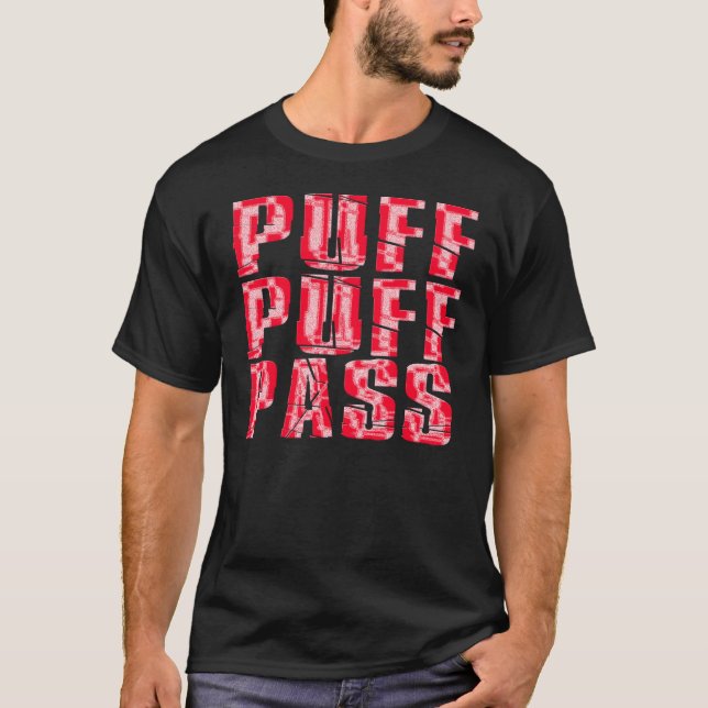 Camiseta Puff, Puff, Passar (Frente)