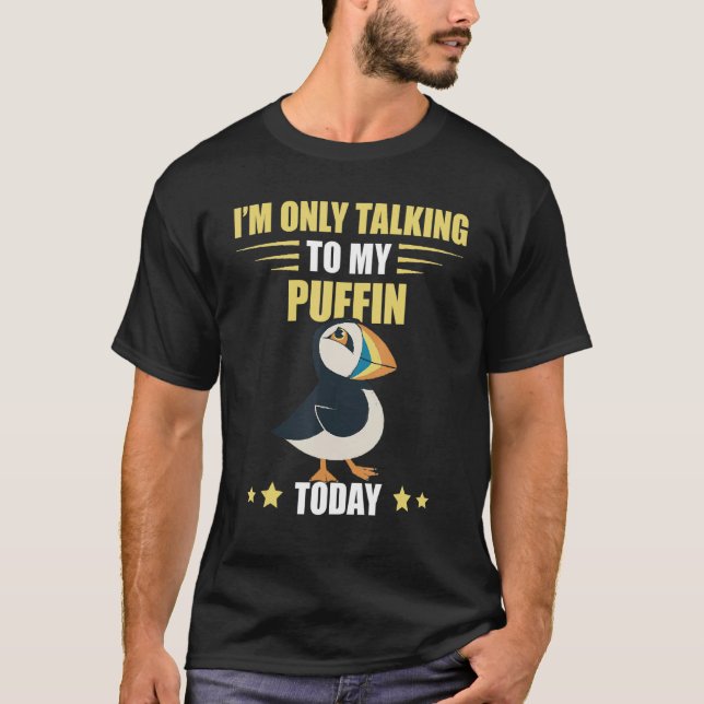 Camiseta Puffin, só estou falando de Pássaro do Mar Puffin  (Frente)