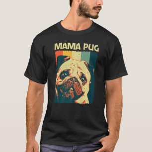 Camiseta Pug Bonito Para Mulheres Mamãe Cão Pet Cãozinho Cã