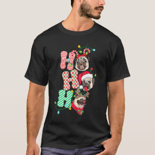 Camiseta Pug Cachorro Ho Ho Ho Natal Roupa de Feriado Fel