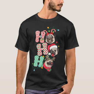 Camiseta Pug de Natal Ho Ho Ho para Amante de Cachorro Nata