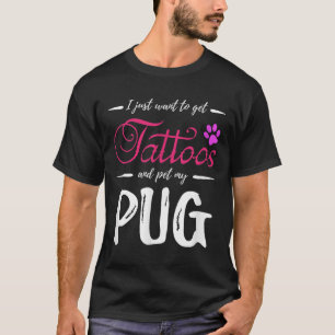 Camiseta Pug Dog Lover Tattoo Engraçada Cachorro Mãe Dom Id