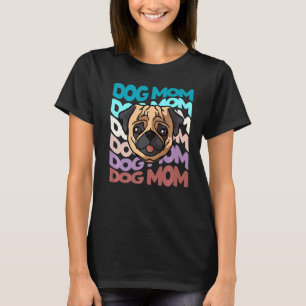 Camiseta Pug Dog Mãe Retro Vintage Cachorro Mãe