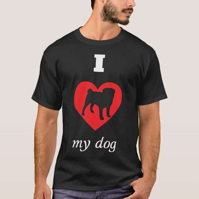 Camiseta Pug - Eu Amo Meu Cachorro (Frente)