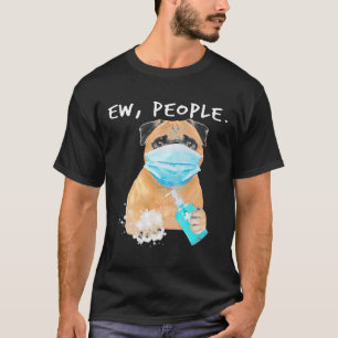 Camiseta Pug Ew Pessoas Cachorro Vestindo Uma Máscara Clá