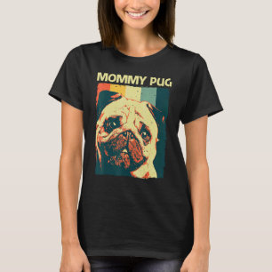 Camiseta Pug Fofo Para Mulheres Mãe Pet Cão Filhote Raça Pu