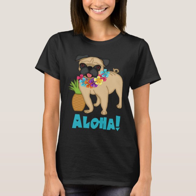 Camiseta Pug Havaiano - Aloha Clássico 304 (Frente)