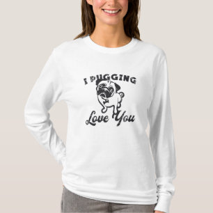 Camiseta Pug I Pugging Love You Dog Vintage Gift